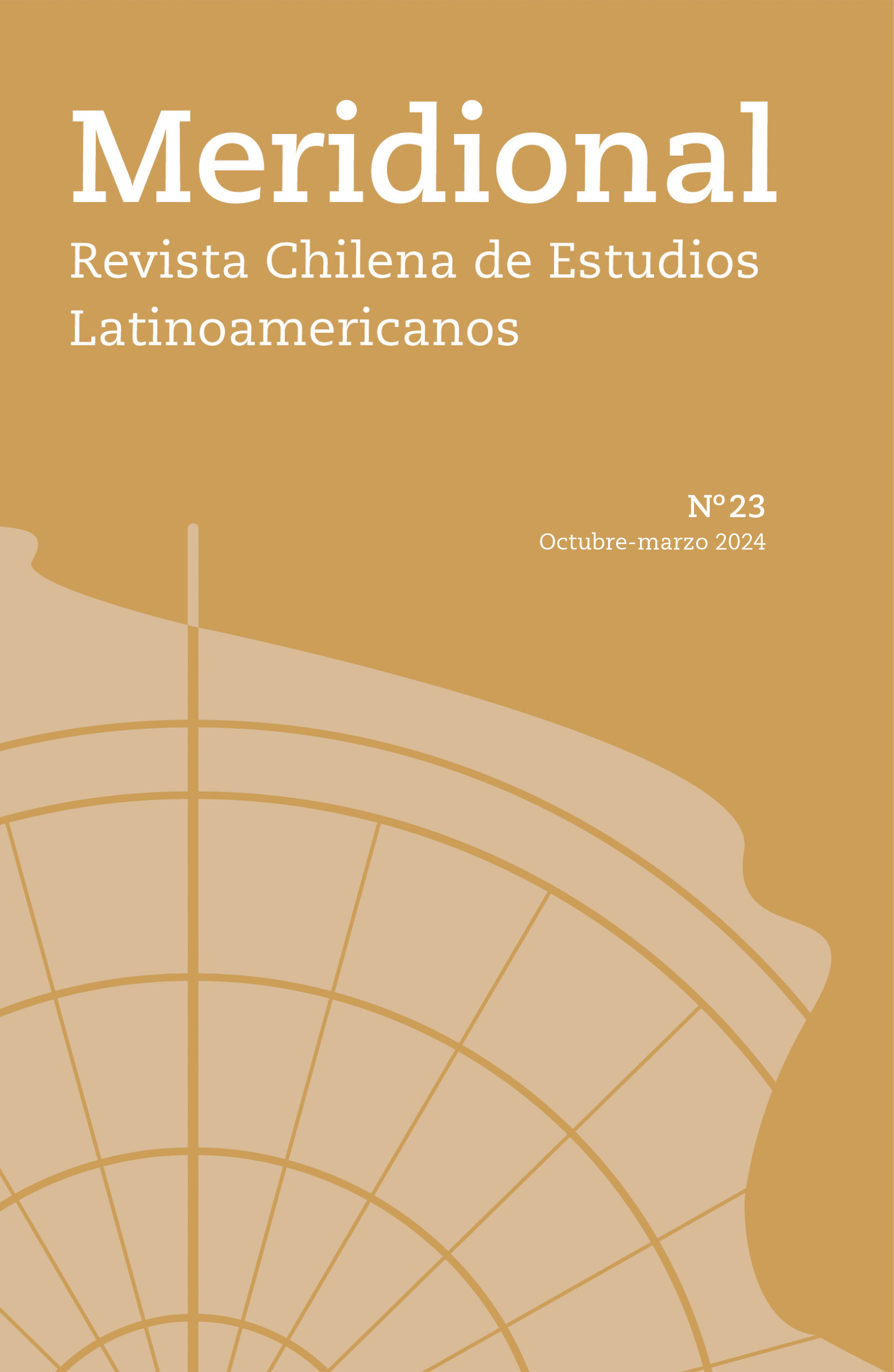 							Ver Núm. 23 (2024): Octubre-Marzo. Dossier: Guerra y representación en América Latina. Siglos XIX-XXI
						